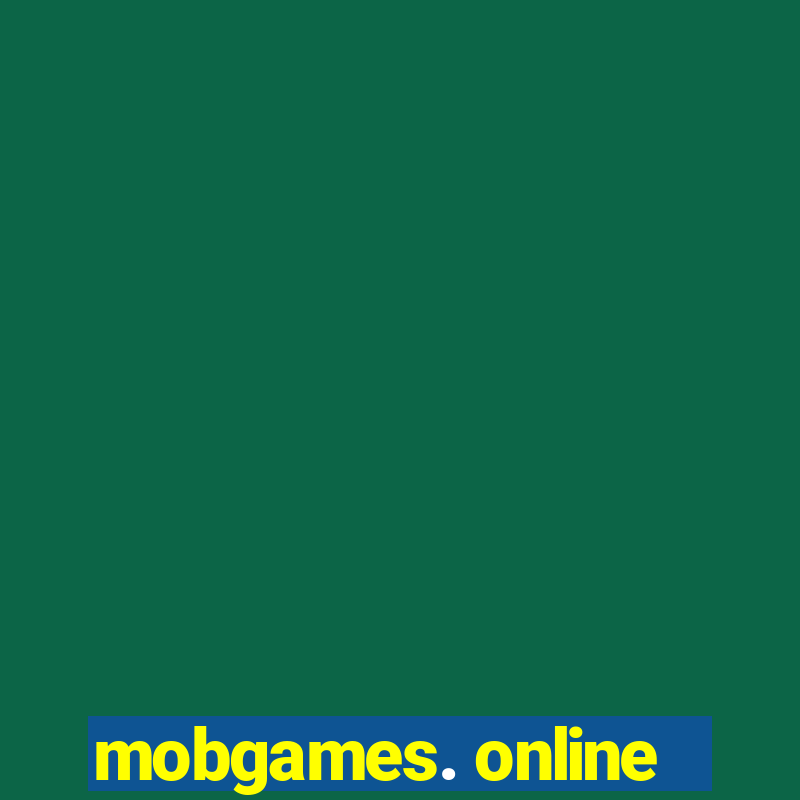 mobgames. online